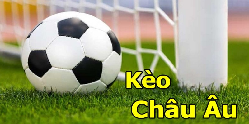 Kèo Châu Âu BK8